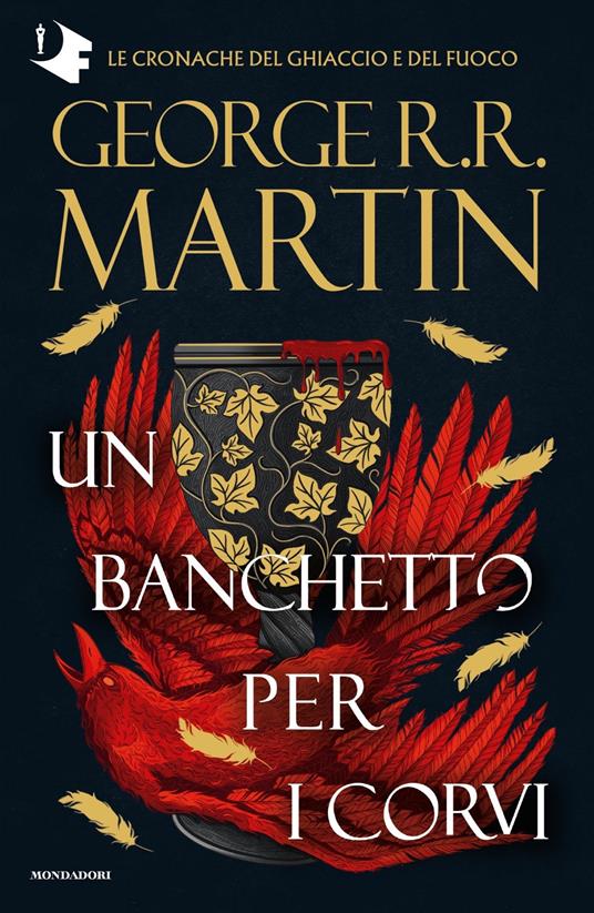 Un banchetto di corvi. Il trono di spade libri