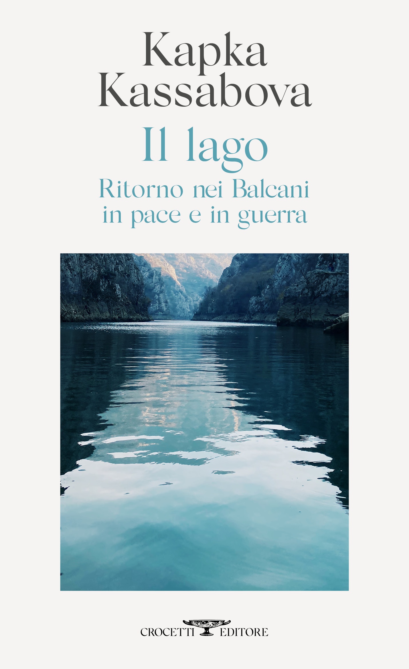 il lago Kapka Kassabova