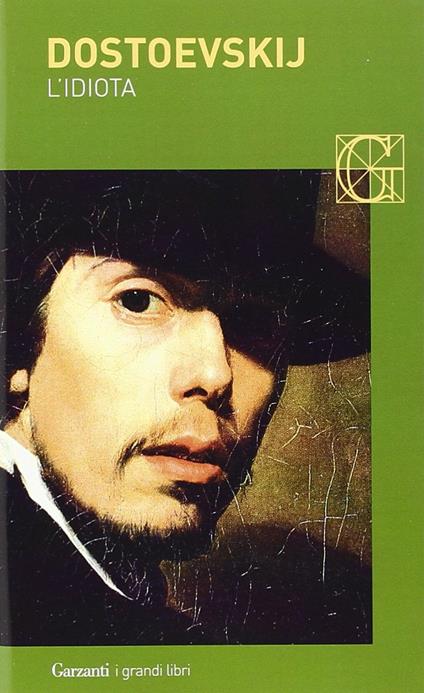 l'idiota, uno dei romanzi di dostoevskij