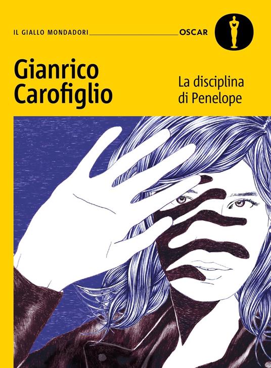 La disciplina di Penelope, libri Gianrico Carofiglio