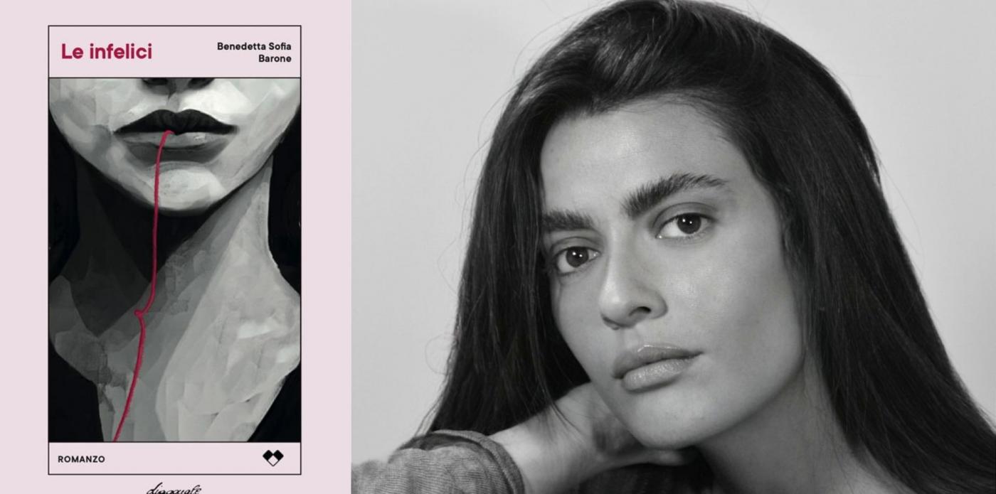 Le infelici di Benedetta Sofia Barone