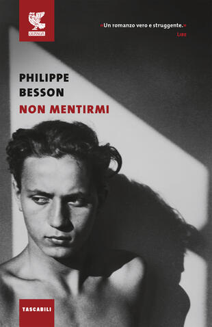 "Non mentirmi" di Philippe Besson tra i 10 consigli letterari da tenere sul comodino