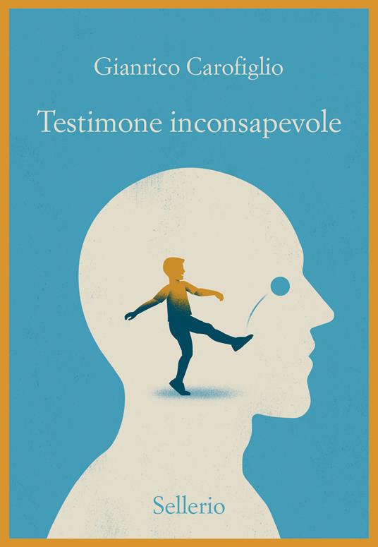 Testimone inconsapevole di Gianrico Carofiglio