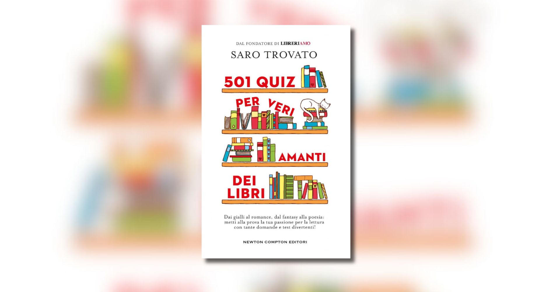501 quiz per veri amanti dei libri!