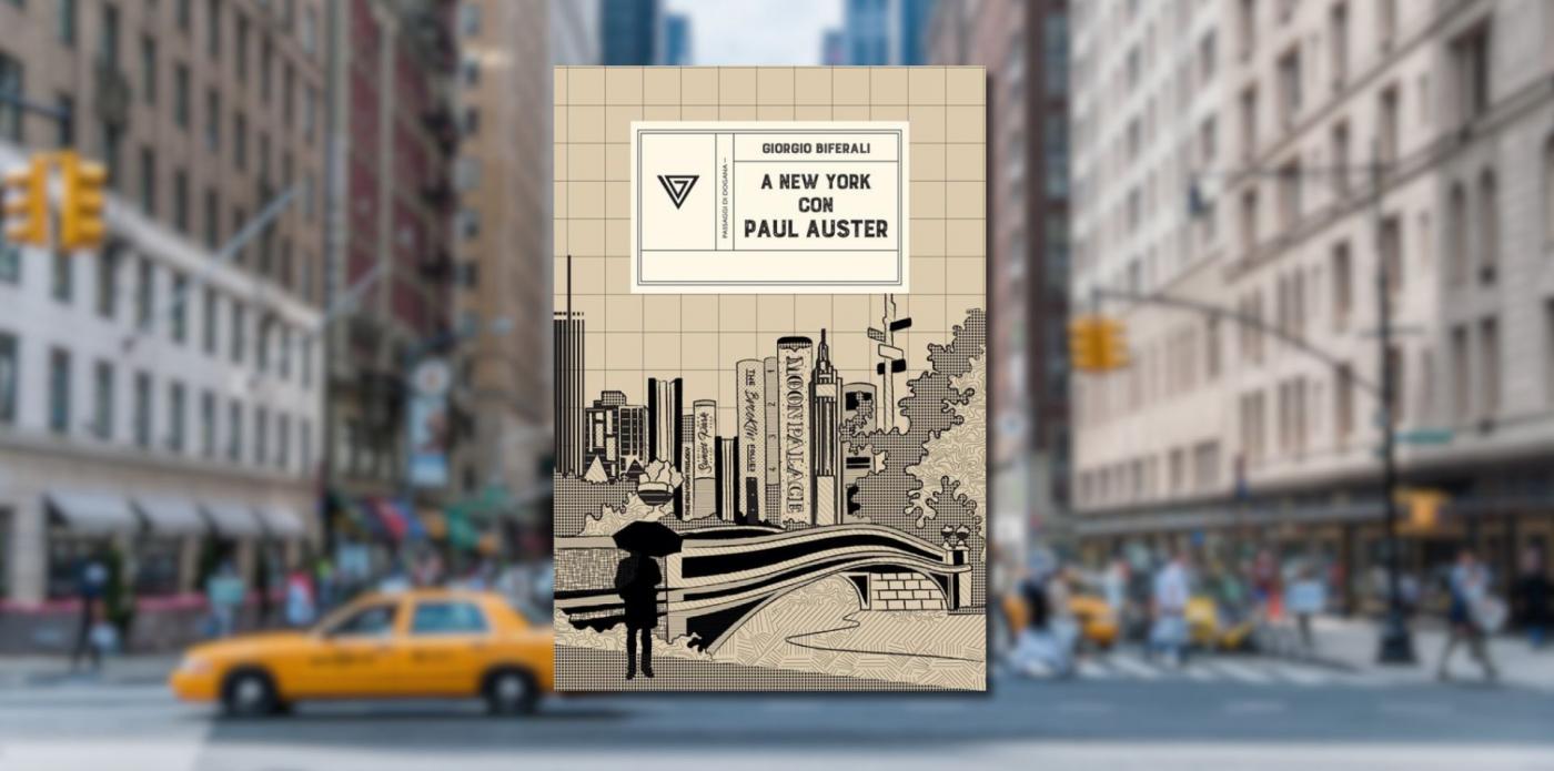 Viaggio nella New York di Paul Auster