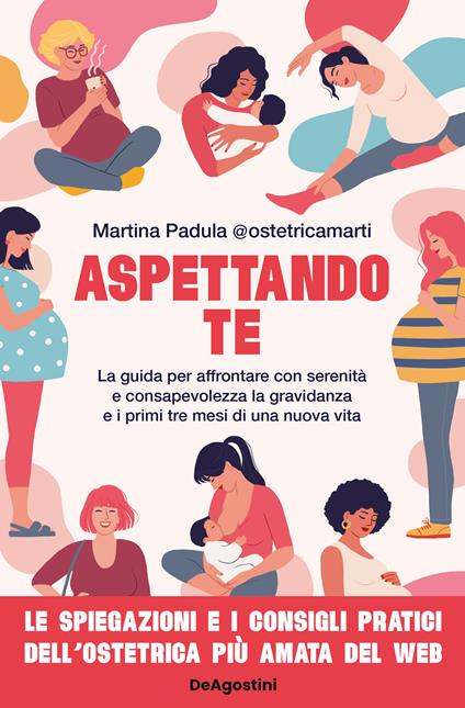 Aspettando te di Martina Padula è un libro da leggere in gravidanza perfetto per chi cerca una guida pratica e dettagliata
