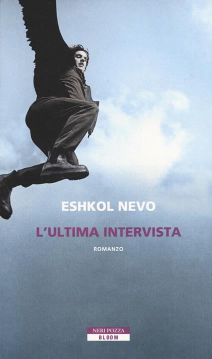 Copertina del libro L'ultima intervista di Eshkol Nevo, che rientra nel genere dell'autofiction