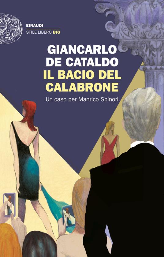 Il bacio del calabrone di Giancarlo De Cataldo libri thriller 2024