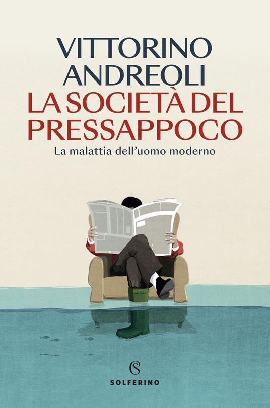 Copertina di "La società del pressappoco" di Vittorino Andreoli
