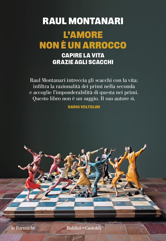 L'amore non è un arrocco raul montanari