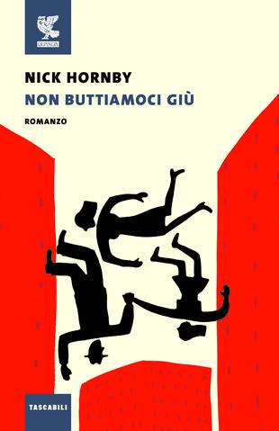 Tra i libri da febbre c'è Non buttiamoci giù di Nick Hornby, una commedia divertente ed emozionante