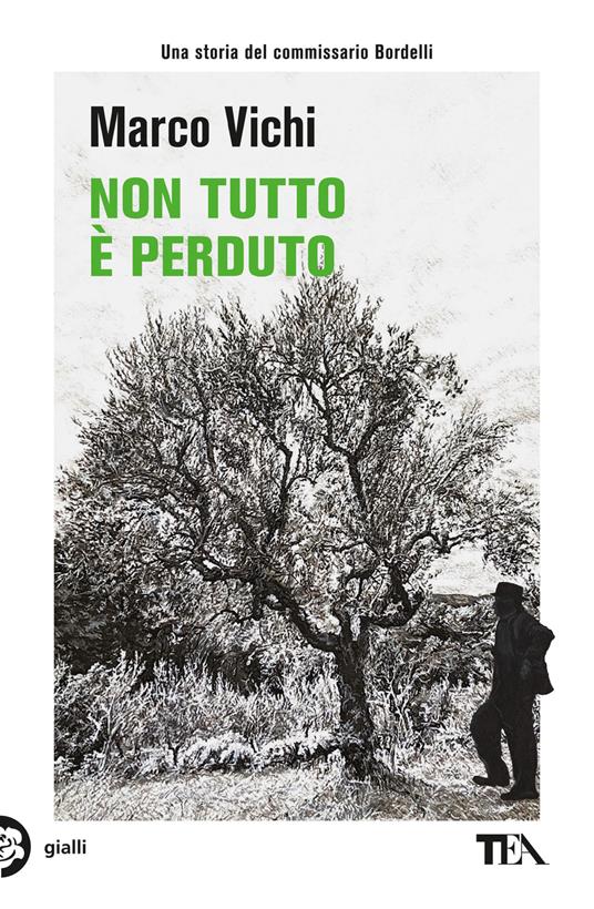 Non tutto è perduto, tra i libri di Marco Vichi
