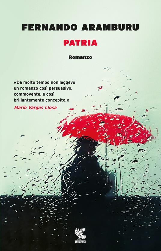 Tra i libri mattoni da leggere c'è Patria di Fernando Aramburu