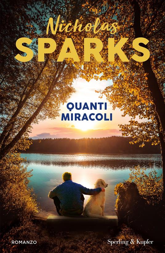 Copertina di "Quanti miracoli" di Nicholas Sparks