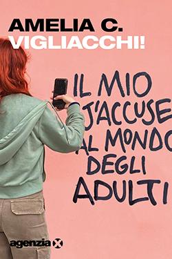 Vigliacchi! amelia c.