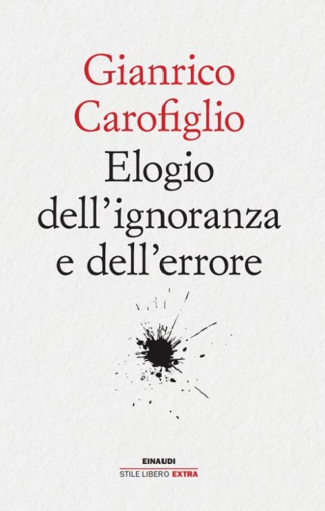 Copertina del saggio di Gianrico Carofiglio "Elogio dell'eleganza e dell'errore"