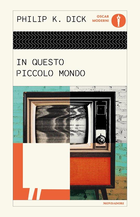 In questo piccolo mondo, libri Philip K. Dick