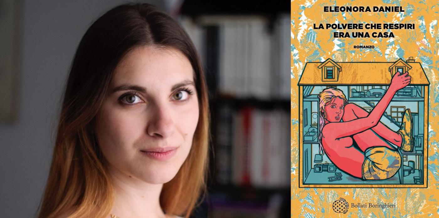 La polvere che respiri era una casa di Eleonora Daniel