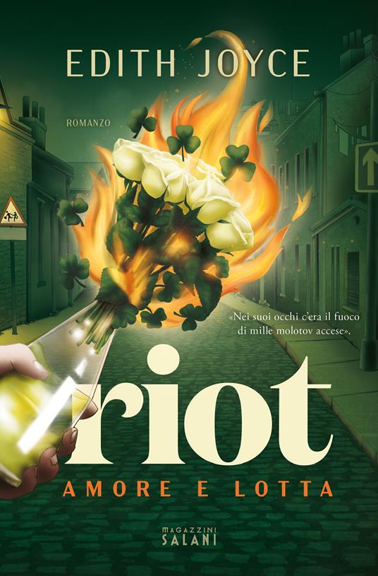 Riot amore e lotta di Edith Joyce