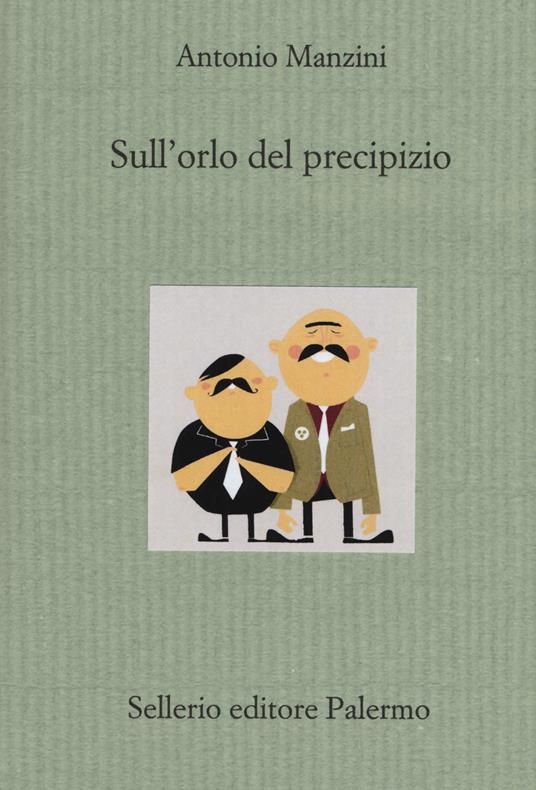 Sull'orlo del precipizio di Antonio Manzini
