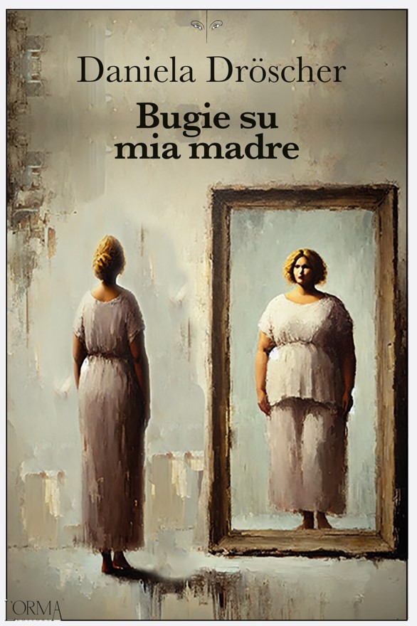 Copertina di "Bugie su mia madre", tra i libri da leggere 2025