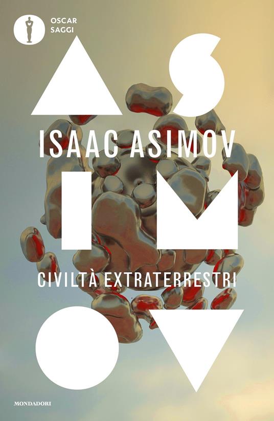 Civiltà extraterrestri, libri Isaac Asimov