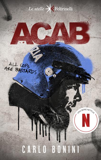 Copertina del libro ACAB di Carlo Bonini