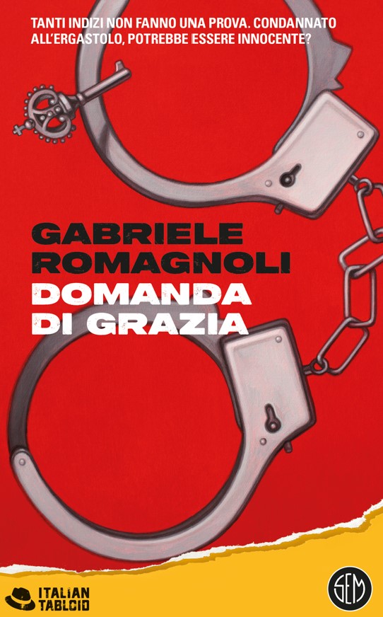 Copertina di "Domanda di grazia", tra i Gabriele Romagnoli libri da leggere 2025