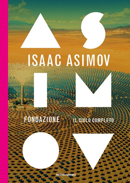 Fondazione, libri Isaac Asimov