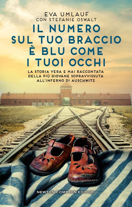 Il numero sul tuo braccio è blu come i tuoi occhi di Eva Umlauf e Stefanie Oswalt libri sul giorno della memoria 2025