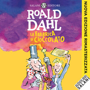La fabbrica di cioccolato audiolibro Dahl