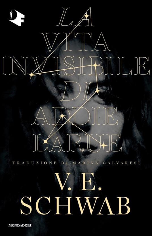 La vita invisibile di Addie LaRue di V. E. Schwab libri fantasy in un volume unico