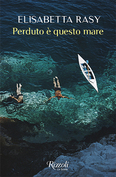 Copertina del romanzo Perduto è questo mare di Elisabetta Rasy