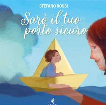Copertina di "Sarò il tuo porto sicuro", tra i libri da leggere 2025