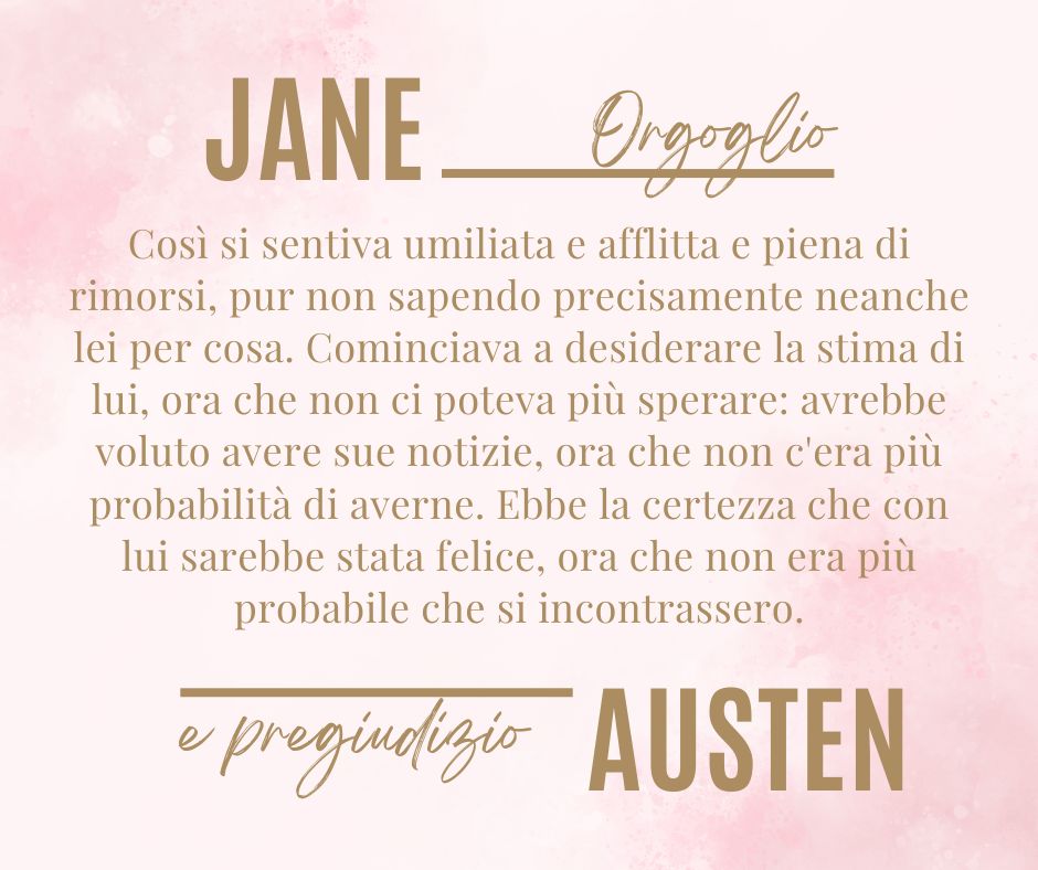 Una delle frasi più celebri di Orgoglio e pregiudizio di Jane Austen