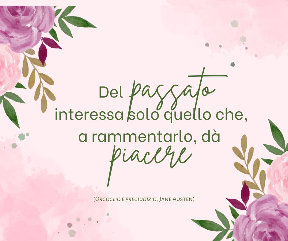 Una delle frasi più celebri tratte da Orgoglio e pregiudizio di Jane Austen