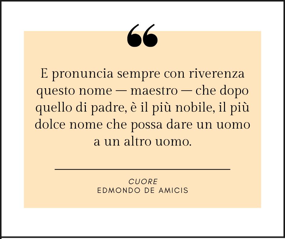 Una frase tratta dal libro Cuore di Edmondo De Amicis