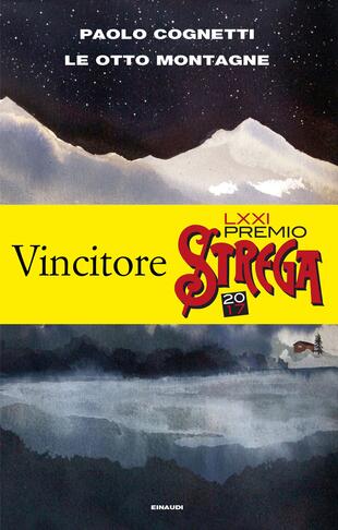 le otto montagne di paolo cognetti