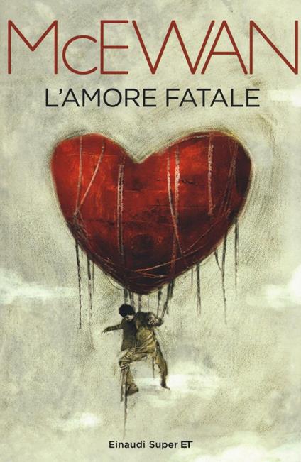 Copertina del libro L'amore fatale di Ian McEwan