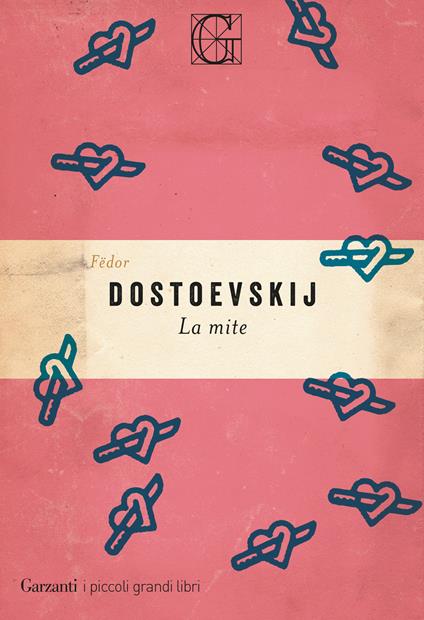 Copertina di La mite di Fëdor Dostoevskij, esempio di libro incentrato su un amore ossessivo