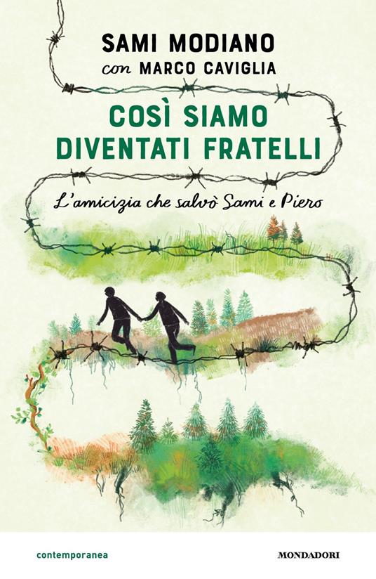 Così siamo diventati fratelli di Sami Mondiano libri sul giorno della memoria 2025