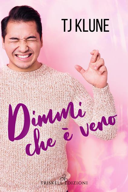 Dimmi che è vero 