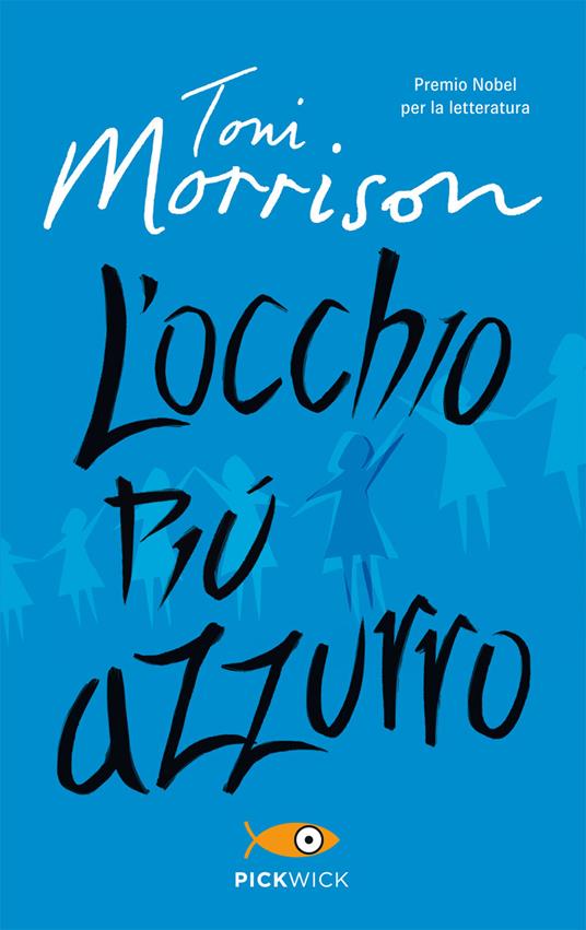 L'occhio più azzurro di Toni Morrison