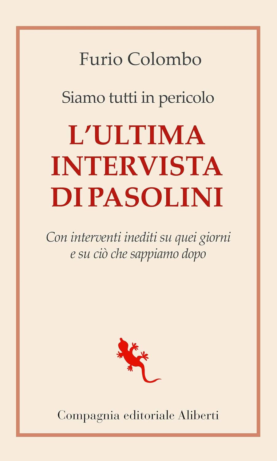 Pier Paolo Pasolini Furio Colombo 