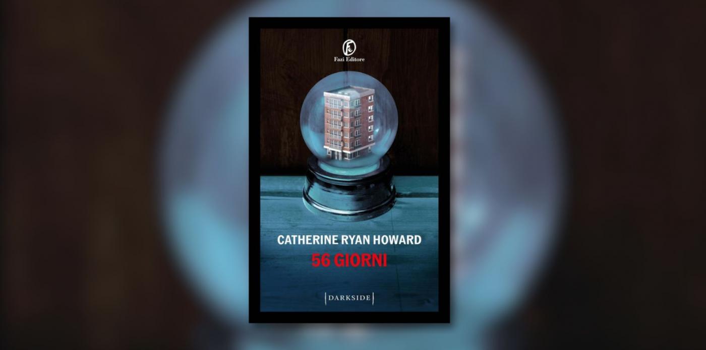 56 giorni di Catherine Ryan Howard