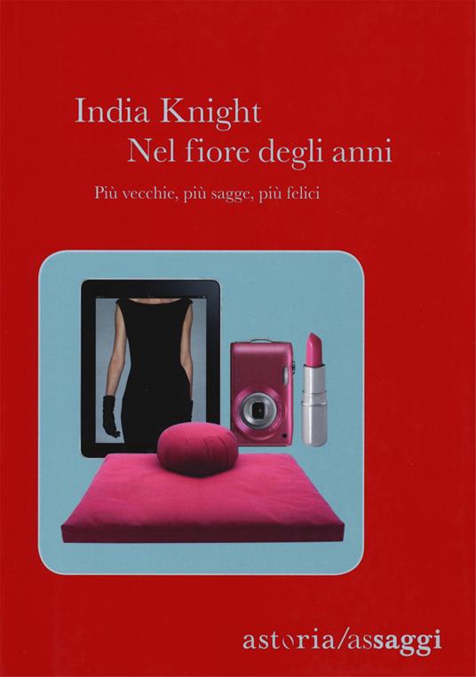 Nel fiore degli anni di India Knight è uno dei libri che tratta della menopausa