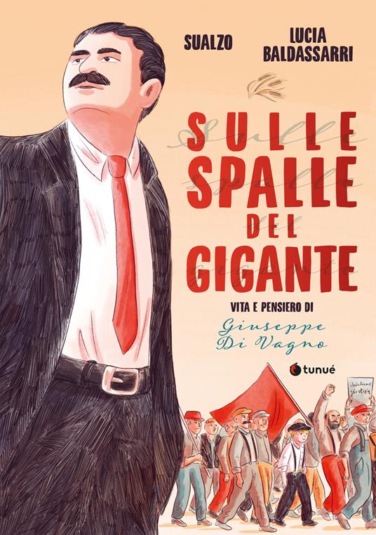 Copertina di "Sulle spalle del gigante. Vita e pensiero di Giuseppe Di Vagno", tra i libri ultime uscite marzo 2025