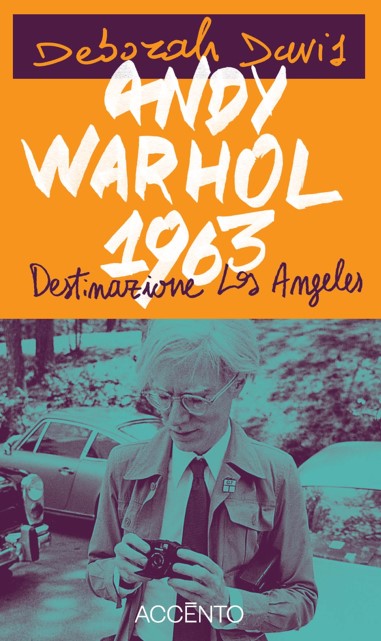 Copertina di Andy Warhol Destinazione Los Angeles