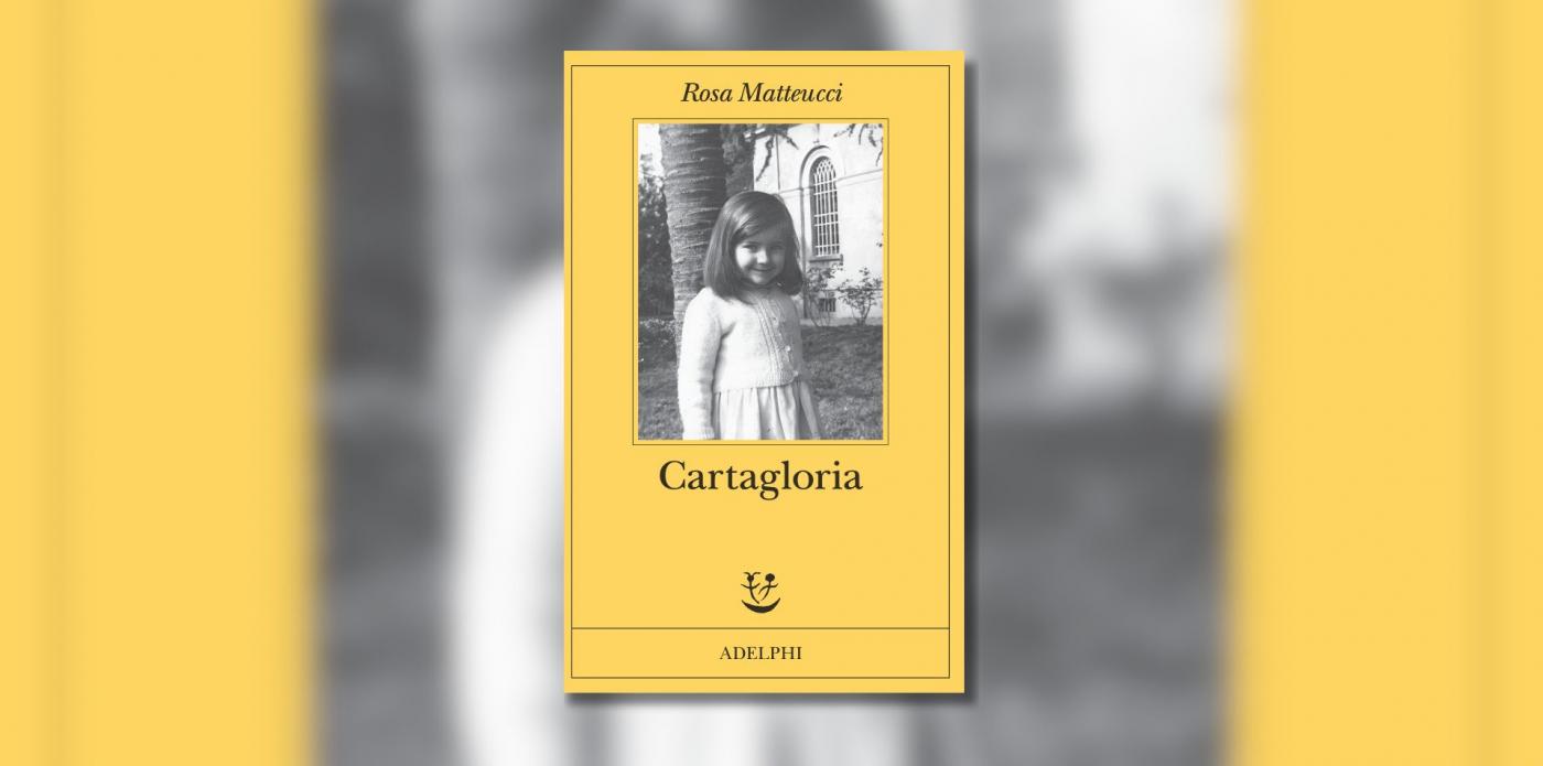 Cartagloria di Rosa Matteucci