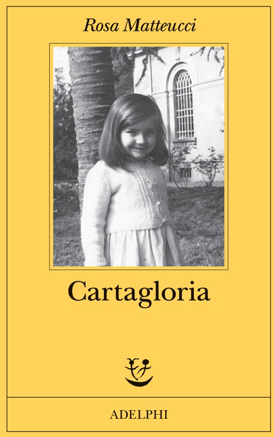 Cartagloria di Rosa Matteucci